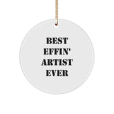 Funny Artist Quotes Circle Ornaments for Artists, Gifts from Family to Artist Friends, Christmas Unique Gifts for Men Women - Image 1